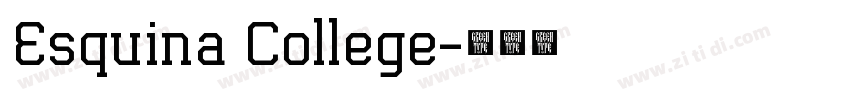 Esquina College字体转换